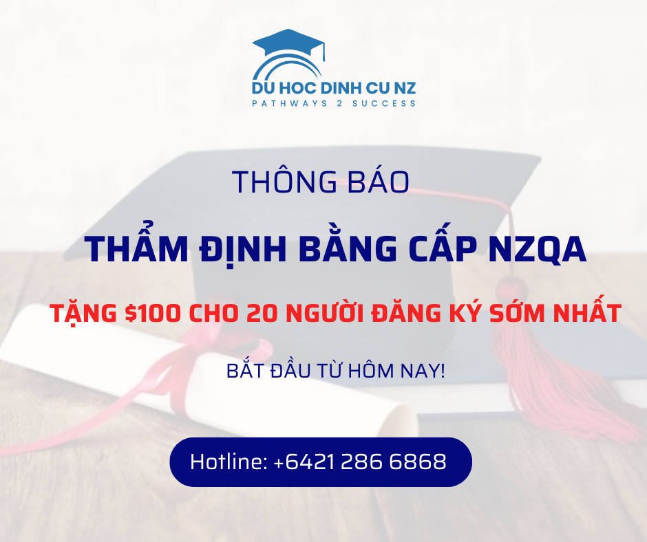 Thẩm định bằng cấp NZQA - chìa khóa định cư diện tay nghề SMC 6 điểm